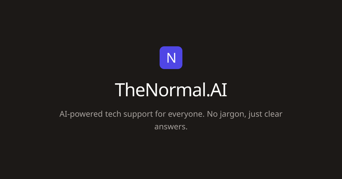 TheNormal.AI — AI for Normies | TheNormal.AI